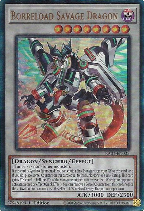 borrel monsters Borreload Savage Dragon [RA01-EN033] Prismatic Ultimate Rare