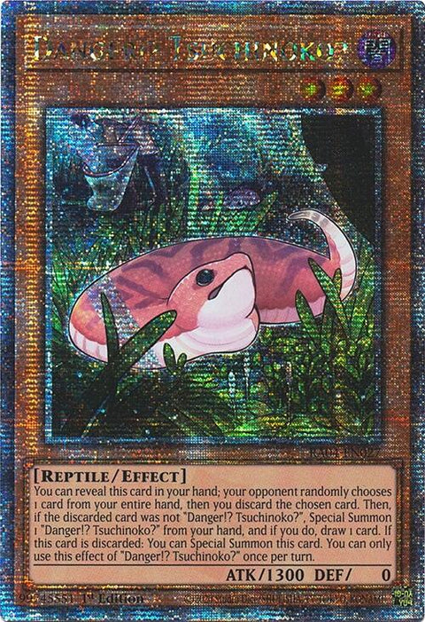 Danger!? Tsuchinoko? [RA04-EN027] Quarter Century Secret Rare