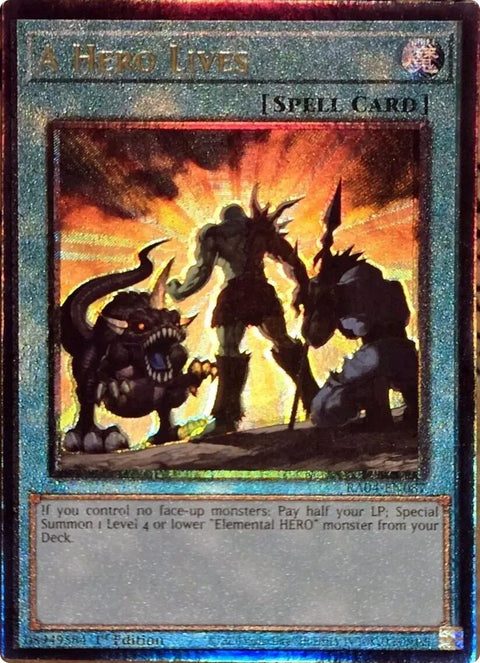 A Hero Lives [RA04-EN087] Prismatic Ultimate Rare