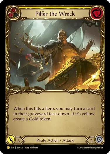 Pilfer the Wreck (Yellow) (Treasure) [SEA139] (High Seas)  Cold Foil