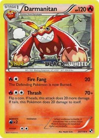 Darmanitan - 25/114 (Prerelease Promo) [Staff] [Black and White Promos]