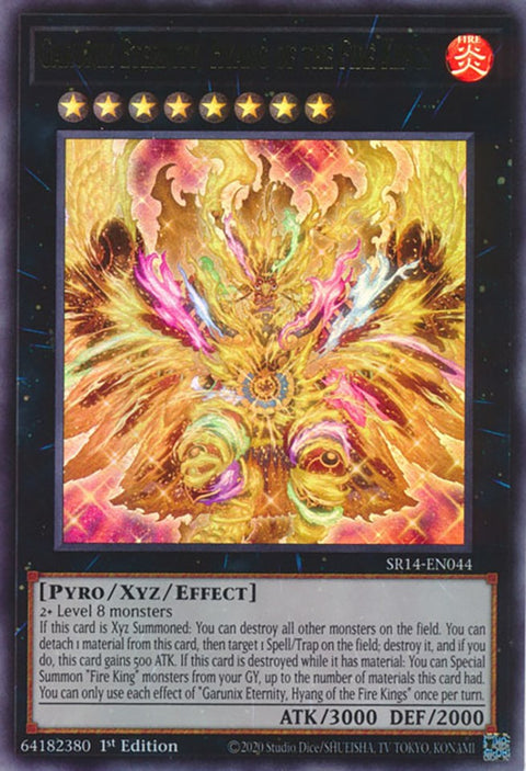 Garunix Eternity, Hyang of the Fire Kings [SR14-EN044] Ultra Rare