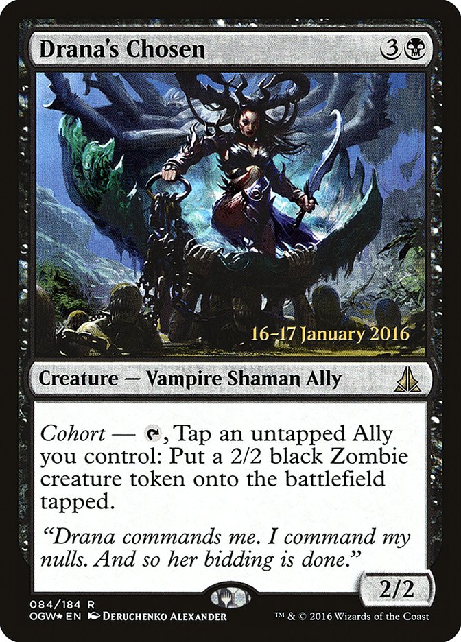 Drana's Chosen [Oath of the Gatewatch Promos]