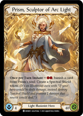 Prism, Sculptor of Arc Light [MON001] 1st Edition Normal