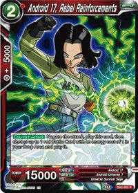 Android 17, Rebel Reinforcements (Reprint) [DB2-005]