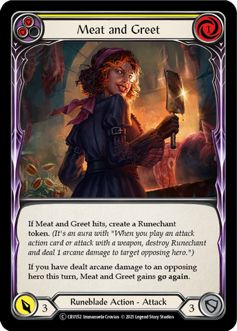 Meat and Greet (Yellow) [U-CRU152] (Crucible of War Unlimited)  Unlimited Rainbow Foil